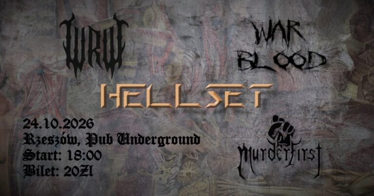 Grafika promująca koncert Hellset, Murderfirst, W Ramionach Wiedźmy i War Blood w Underground Pub w Rzeszowie, 24 października 2026 roku.