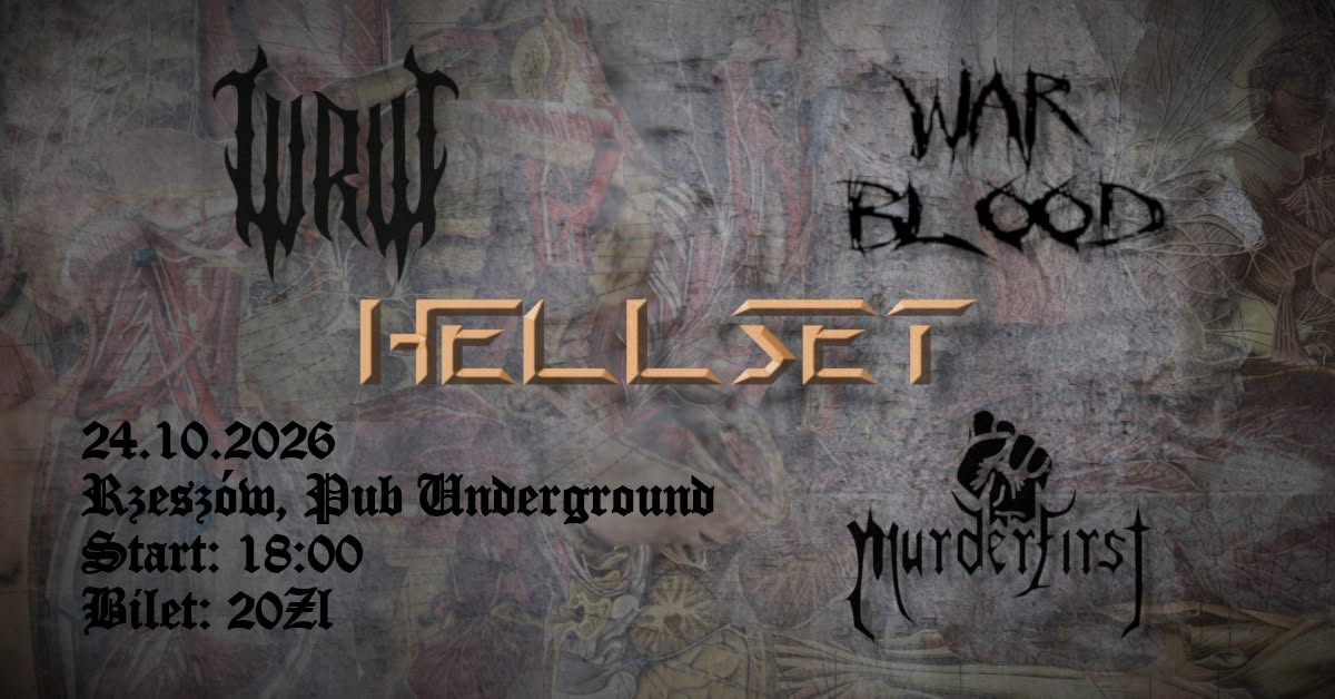 Grafika promująca koncert Hellset, Murderfirst, W Ramionach Wiedźmy i War Blood w Underground Pub w Rzeszowie, 24 października 2026 roku.